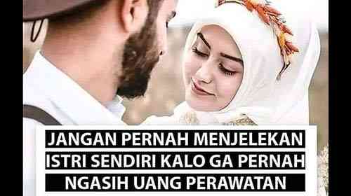 Jangan Pernah Menjelekkan Istrimu Kalau Gak Pernah Kasih Uang Perawatan